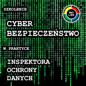 szkolenie cyberbezpieczeństwo dla IOD szkolenie cyberbezpieczeństwo dla IOD